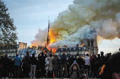 巴黎圣母院火灾初步排除人为纵火